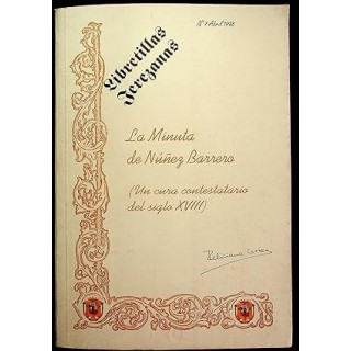 La minuta de Núñez Barrero (Un cura contestatario del siglo XVIII). Núm. 7 Abril 1998.